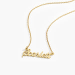 Thirsty Name Necklace - Solid Gold